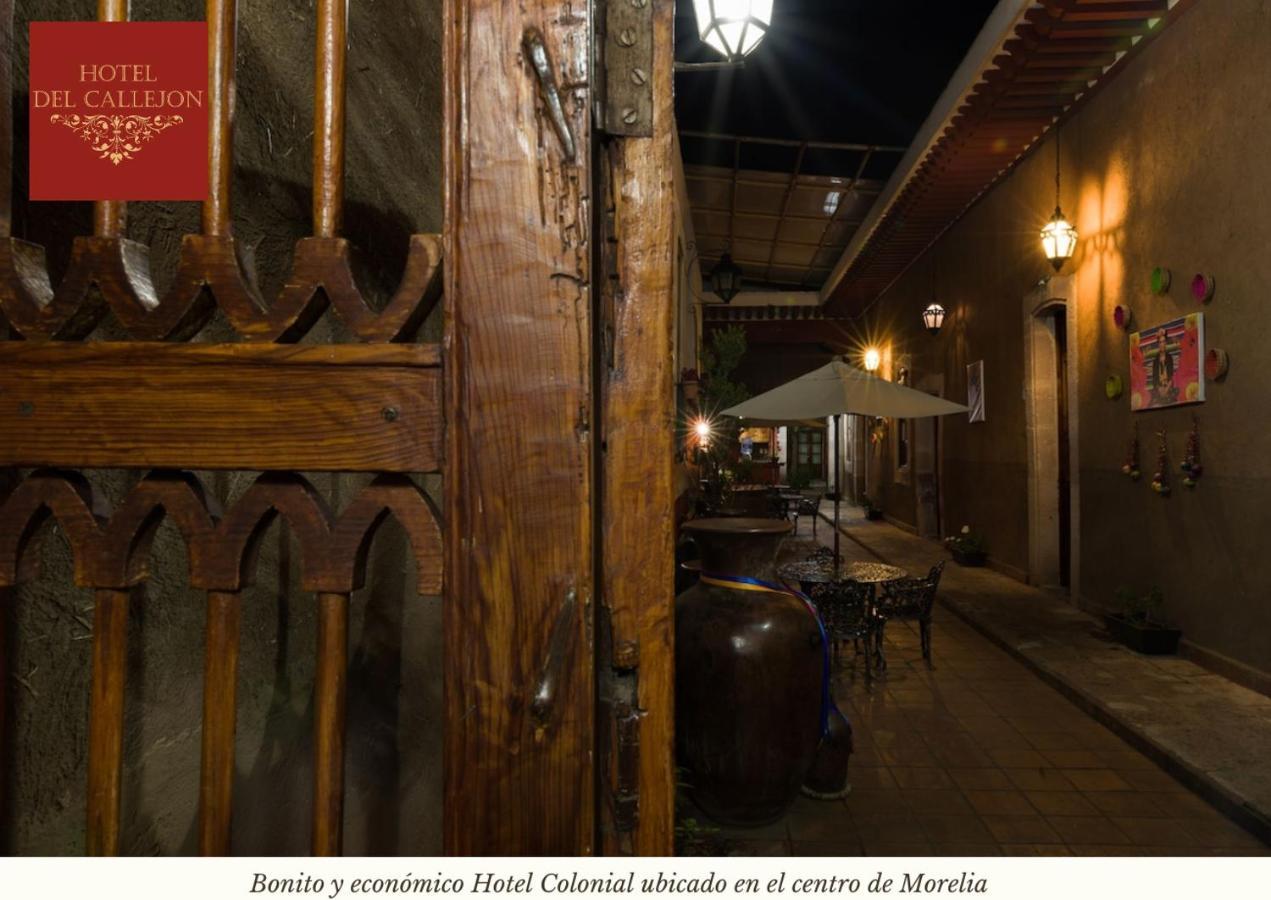 Hotel Morelia Callejon Exterior photo