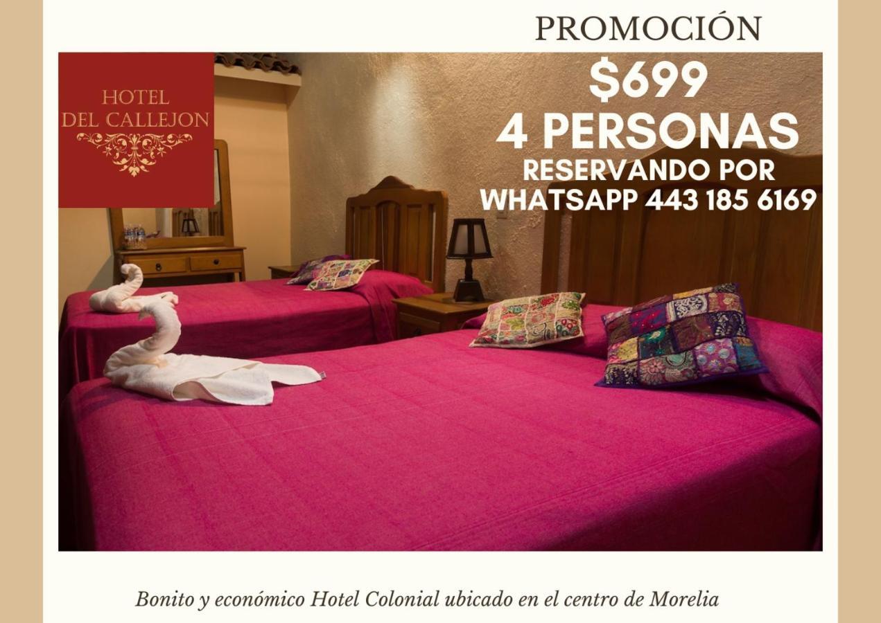 Hotel Morelia Callejon Exterior photo